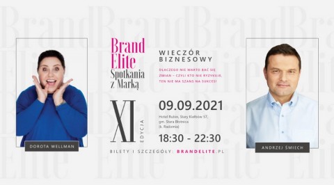 XI Wieczór Biznesowy Brand Elite – Spotkania z Marką już 9 września 2021