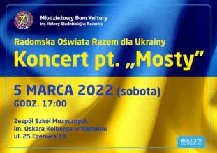 Koncert MOSTY – radomska oświata na rzecz Ukrainy
