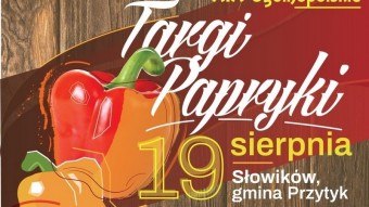 XIX Ogólnopolskie Targi Papryki w Słowikowie 2018 