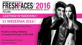 CASTING FRESH FACES POLAND 2016 W RADOMIU